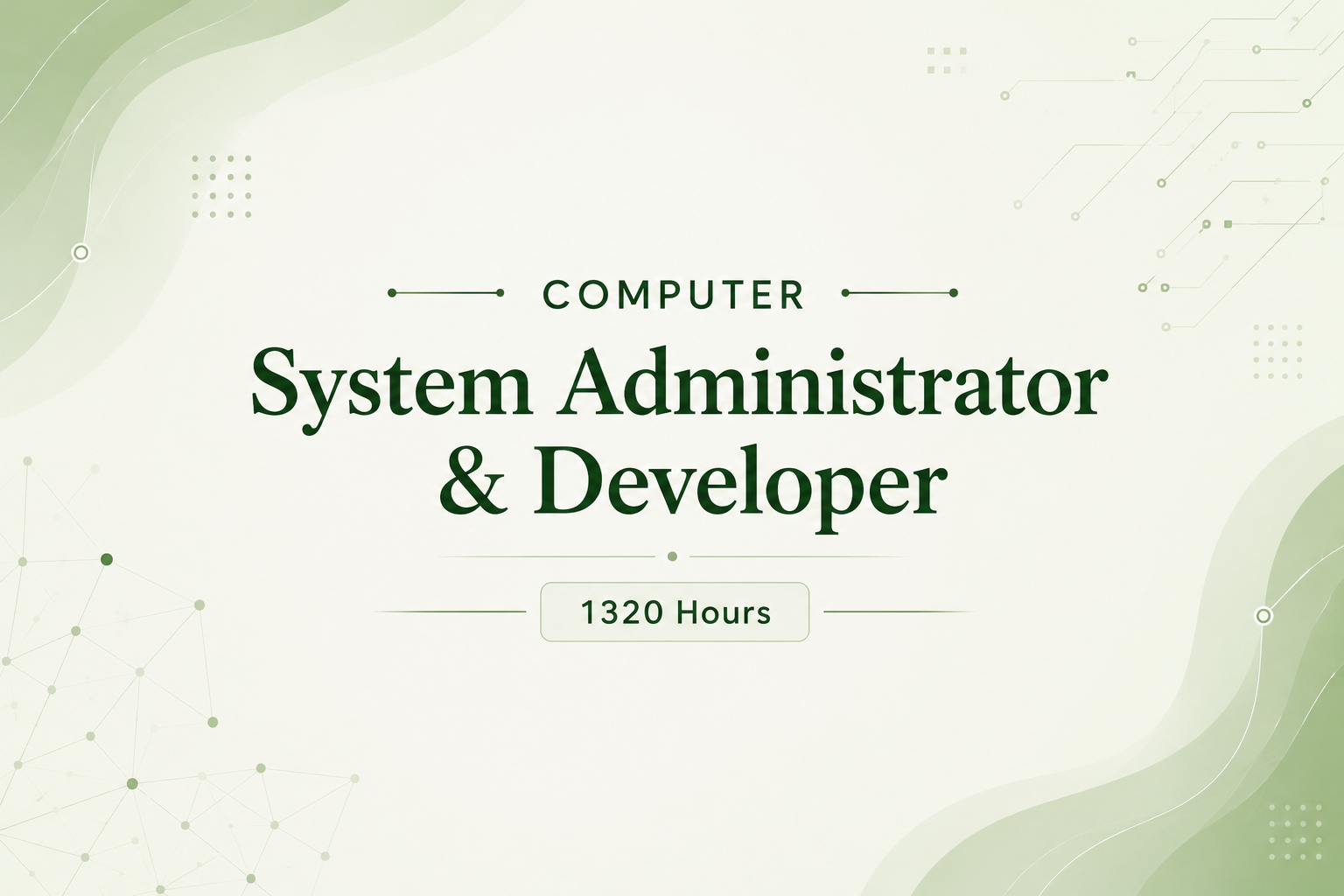 Computer System Administrator & Developer